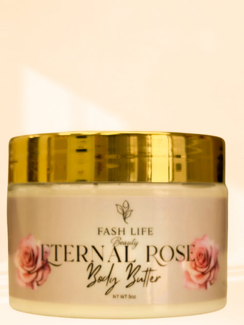 Eternal Rose Body Butter - Fash Life Beauty