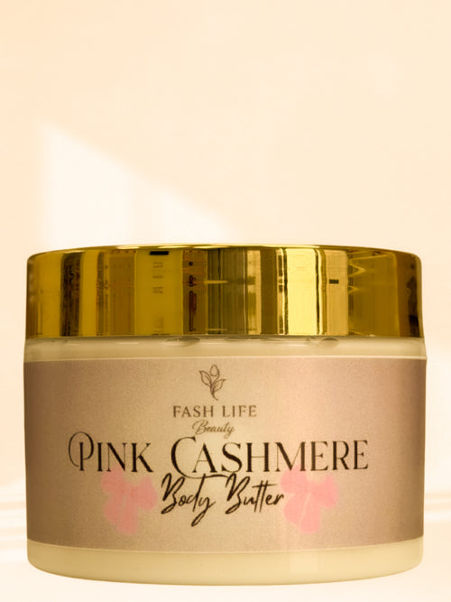 Pink Cashmere Body Butter - Fash Life Beauty